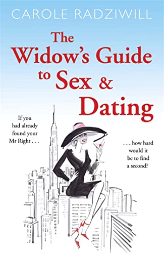 Stock image for The Widow's Guide to Sex and Dating for sale by ThriftBooks-Atlanta