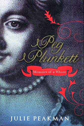 Beispielbild fr Peg Plunkett: Memoirs of a Whore zum Verkauf von AwesomeBooks