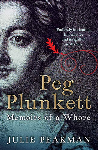 Beispielbild fr Peg Plunkett: Memoirs of a Whore zum Verkauf von Friends of  Pima County Public Library