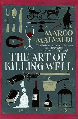 Imagen de archivo de The Art of Killing Well: A Pellegrino Artusi Mystery a la venta por WorldofBooks