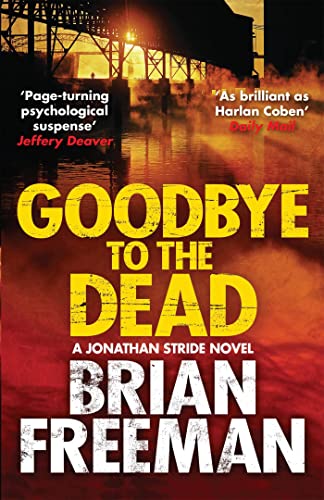 9781782069034: Goodbye to the Dead: 7 (Jonathan Stride)