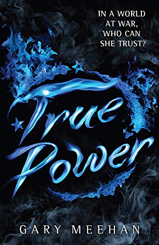 Beispielbild fr True Power: Book 2 (The True Trilogy) [Paperback] Gary Meehan (author), Gary Meehan (author) zum Verkauf von BooksRun