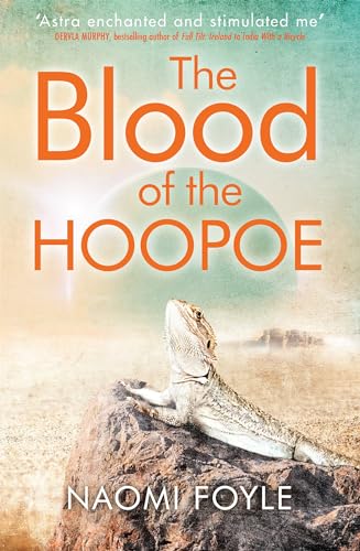 Beispielbild fr The Blood of the Hoopoe: The Gaia Chronicles Book 3 zum Verkauf von WorldofBooks