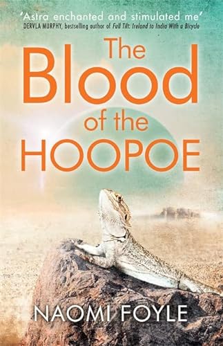 Beispielbild fr The Blood of the Hoopoe : The Gaia Chronicles Book 3 zum Verkauf von Better World Books