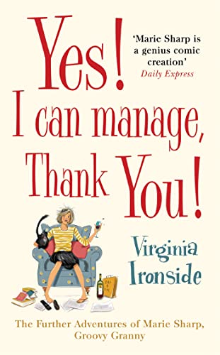 Beispielbild fr Yes! I Can Manage, Thank You!: Marie Sharp 3 zum Verkauf von WorldofBooks