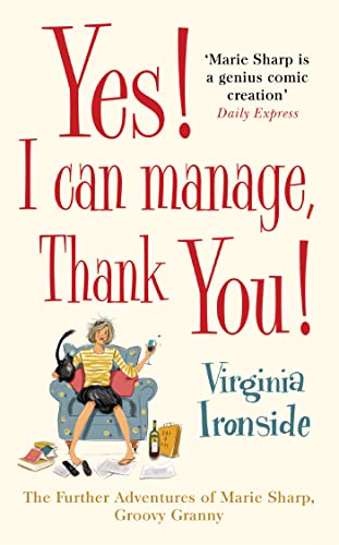 Stock image for Yes! I Can Manage, Thank You!: Marie Sharp 3 for sale by Reuseabook