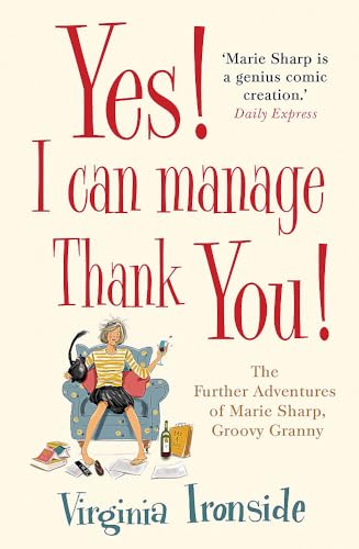 Beispielbild fr Yes! I Can Manage, Thank You!: Marie Sharp 3 zum Verkauf von WorldofBooks