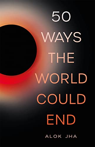 Beispielbild fr 50 Ways the World Could End zum Verkauf von SecondSale