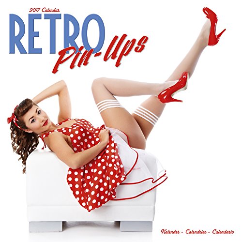 9781782089094: Retro Pin Ups Calendar 2017