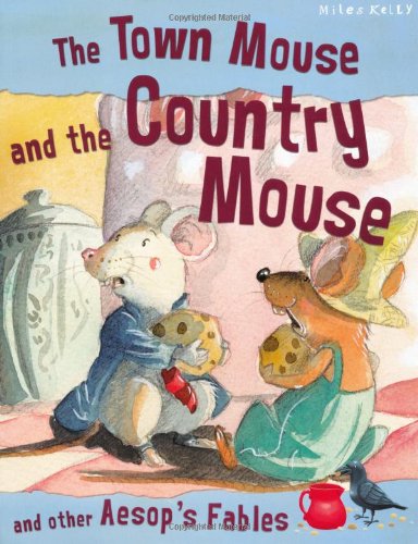Imagen de archivo de The Town Mouse and the Country Mouse (Aesop's Fables) a la venta por SecondSale