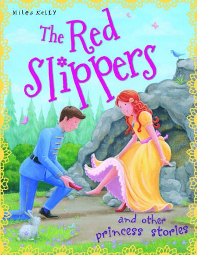 Stock image for The Red Slippers and Other Princess Stories for sale by AwesomeBooks