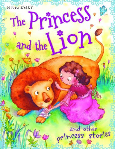 Stock image for The Princess and the Lion and Other Princess Stories for sale by WorldofBooks