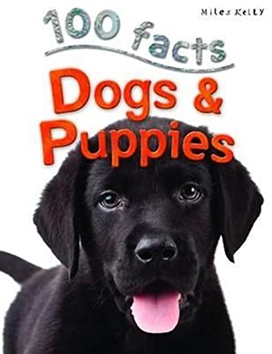 Imagen de archivo de 100 facts DOGS AND PUPPIES a la venta por Zoom Books Company
