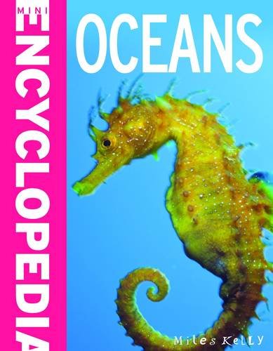 Mini Encyclopedia Oceans - Miles Kelly