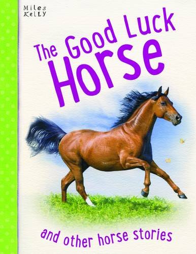Beispielbild fr The Good Luck Horse (Horse Stories) zum Verkauf von Books Puddle