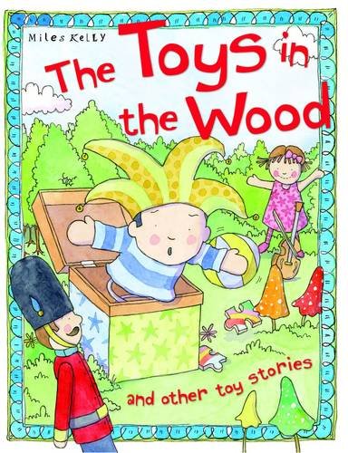 9781782094616: The Toys in the Wood (Toy Stories)