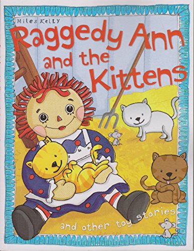 Stock image for Raggedy Ann and the Kittens for sale by Better World Books Ltd