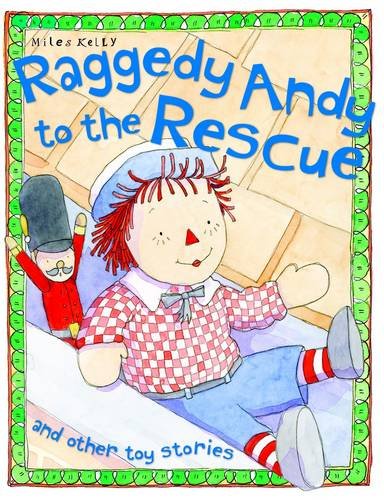 9781782094654: Raggedy Andy to the Rescue