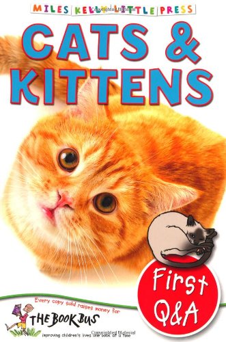 Stock image for Cats and Kittens First Qanda (Little Press) for sale by Reuseabook