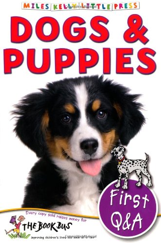 Stock image for First Q&A Dogs & Puppies for sale by Better World Books