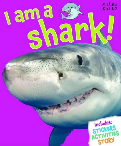 Stock image for I Am a Shark! for sale by Better World Books: West