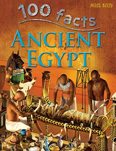 Stock image for 100 Facts Ancient Egypt  " Bitesized Facts & Awesome Images to Support KS2 Learning for sale by WorldofBooks