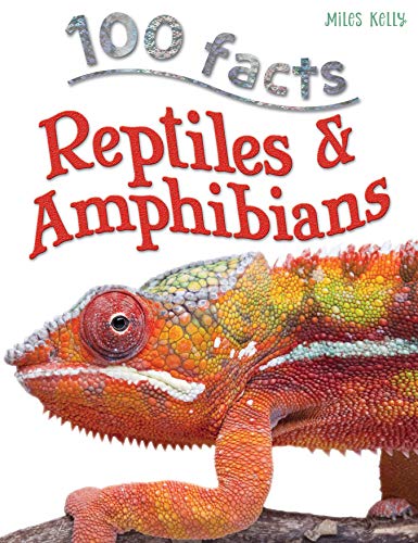 Stock image for 100 Facts Reptiles & Amphibians- Herpetology, Educational Projects, Fun Activities, Quizzes and More! for sale by Once Upon A Time Books