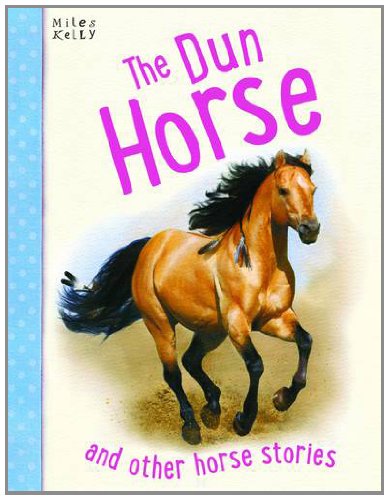 Beispielbild fr Horse Stories - The Dun Horse zum Verkauf von HPB-Diamond