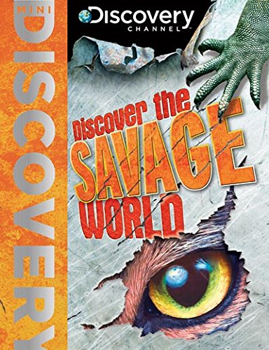 Stock image for Mini Discovery Discover the Savage World for sale by Your Online Bookstore