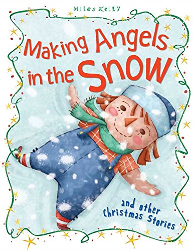 Beispielbild fr Christmas Stories Making Angels in the Snow and other stories zum Verkauf von Reuseabook