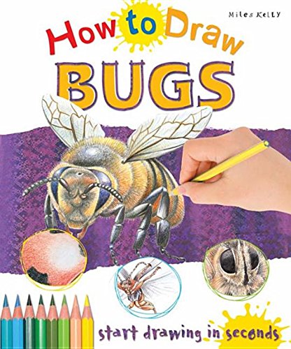 9781782099123: How to Draw Bugs: Start Drawing in Seconds