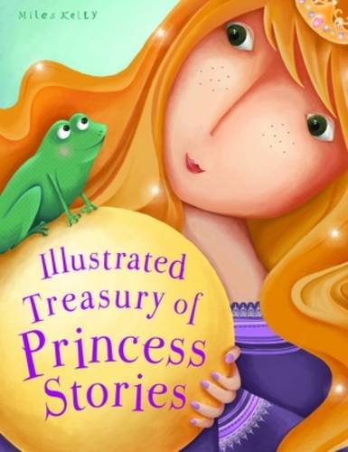 Stock image for Illustrated Treasury of Princess Stories for sale by WorldofBooks