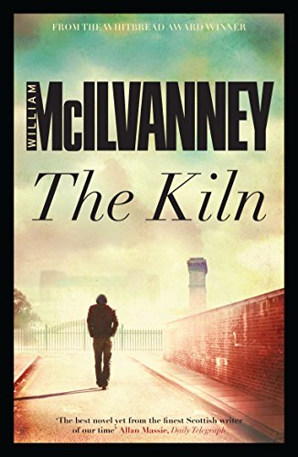 Kiln - McIlvanney William