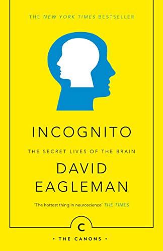 Imagen de archivo de Incognito: The Secret Lives of The Brain (Canons) a la venta por WorldofBooks