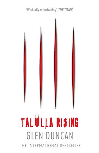 Imagen de archivo de Talulla Rising (The Last Werewolf 2) (The Last Werewolf Trilogy) a la venta por WorldofBooks