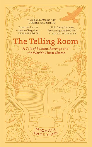 Imagen de archivo de The Telling Room: A Tale of Passion, Revenge and the World's Finest Cheese a la venta por WorldofBooks