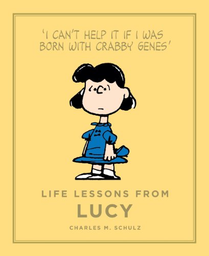 9781782113119: Life Lessons from Lucy: Peanuts Guide to Life