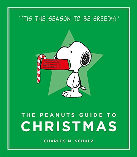 Imagen de archivo de The Peanuts Guide to Christmas: Peanuts Guide to Life: Schulz Charles M. (Peanuts Guide to Life, 7) a la venta por WorldofBooks