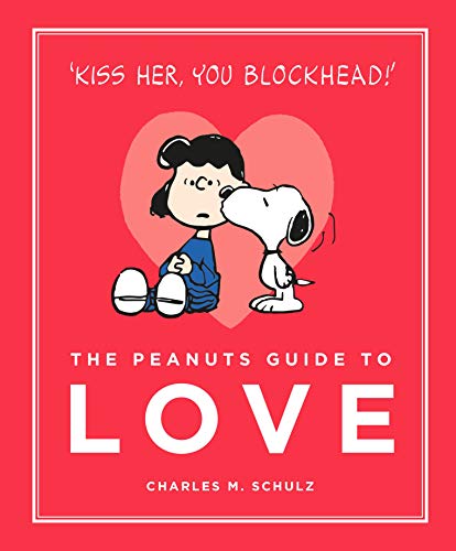 Stock image for The Peanuts Guide to Love for sale by Blackwell's