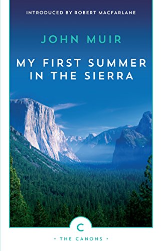 Beispielbild fr My First Summer in the Sierra zum Verkauf von Blackwell's