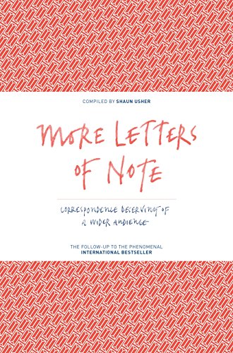 Stock image for Letters of Note Vol. II: More Correspondence Deserving of a Wider Audience for sale by AwesomeBooks