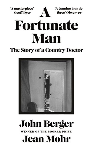 Imagen de archivo de A fortunate man: the story of a country doctor a la venta por Unique Books