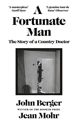 Stock image for A fortunate man: the story of a country doctor for sale by Unique Books