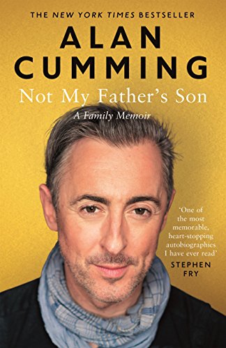 9781782115465: Not My Father's Son: A Family Memoir [Lingua inglese]