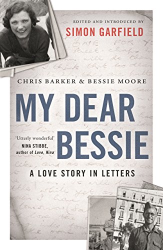 Imagen de archivo de My Dear Bessie: A Love Story in Letters a la venta por ThriftBooks-Atlanta