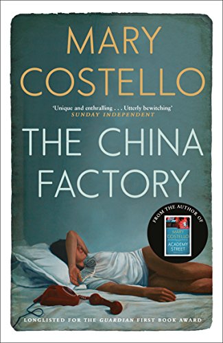 9781782116011: The China Factory