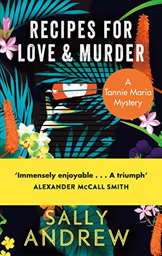 9781782116455: Recipes for Love and Murder: A Tannie Maria Mystery