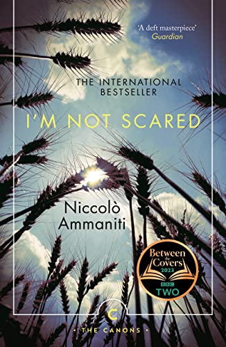 9781782117155: I'm Not Scared: A BBC Two Between the Covers Book Club Pick: 46 (Canons)