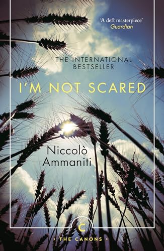 Stock image for I'm Not Scared: A BBC Two Between the Covers Book Club Pick: 46 (Canons) for sale by WorldofBooks