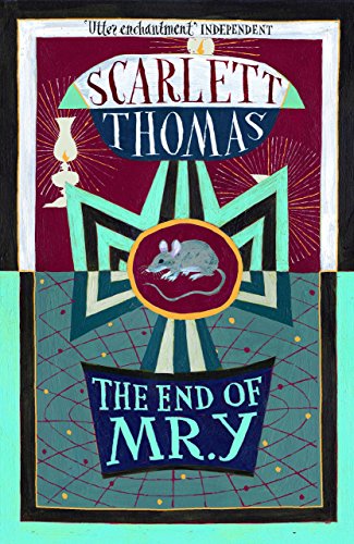 9781782117704: The End Of Mr. Y: Scarlett Thomas